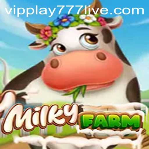 Exploring the Engaging World of MilkyFarm: A Comprehensive Guide